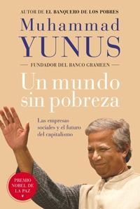 UN MUNDO SIN POBREZA | 9788449321283 | Muhammad Yunus | Llibres.cat | Llibreria online en català | La Impossible Llibreters Barcelona