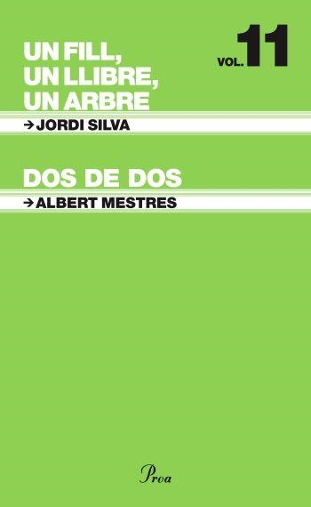 T-6 (11) Un fill, un llibre, un arbre / Dos de dos | 9788484372134 | Silva, Jordi ; Mestres, Albert | Llibres.cat | Llibreria online en català | La Impossible Llibreters Barcelona