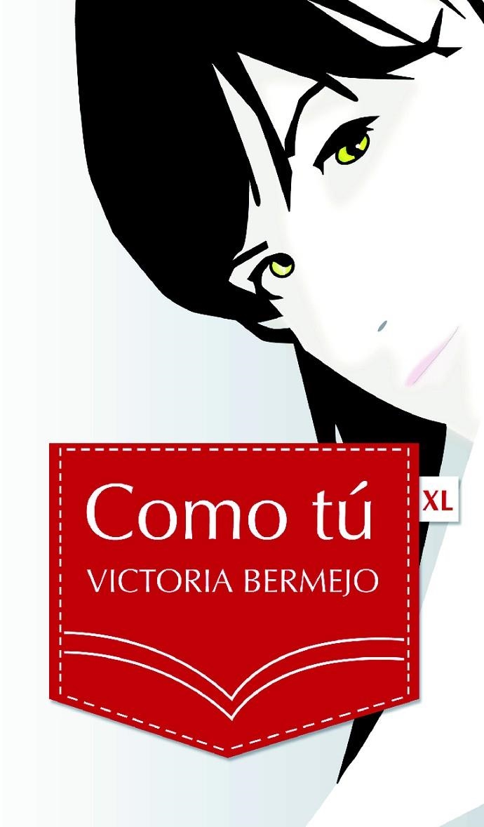 COMO TU | 9788493576561 | BERMEJO, VICTORIA | Llibres.cat | Llibreria online en català | La Impossible Llibreters Barcelona