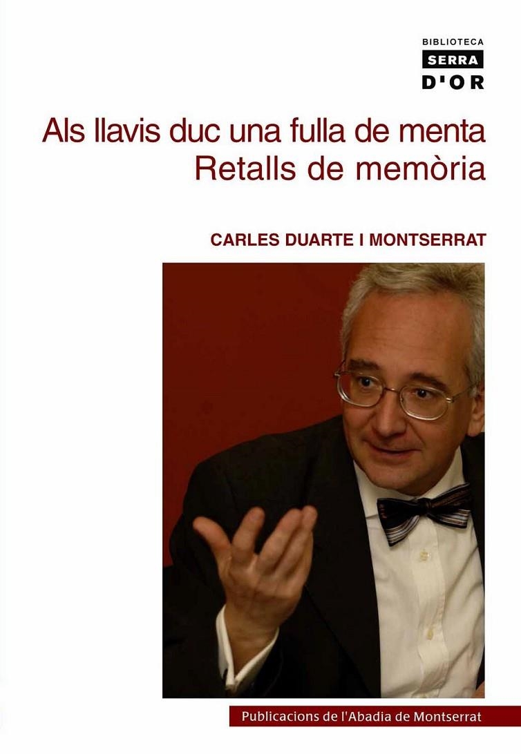 Als llavis duc una fulla de menta | 9788484151036 | Duarte i Montserrat, Carles | Llibres.cat | Llibreria online en català | La Impossible Llibreters Barcelona