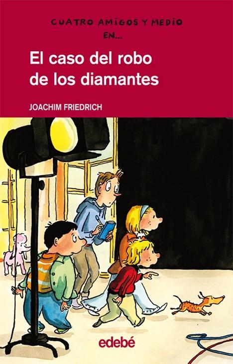 CASO DEL ROBO DE LOS DIMANTES, EL | 9788423678334 | FRIEDRICH, JOACHIM | Llibres.cat | Llibreria online en català | La Impossible Llibreters Barcelona