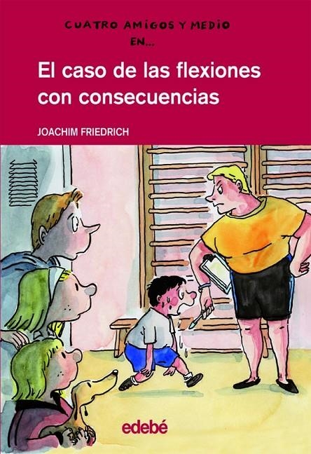 CASO DE LAS FLEXIONES CON CONSECUENCIAS, EL | 9788423683703 | FRIEDRICH, JOACHIM | Llibres.cat | Llibreria online en català | La Impossible Llibreters Barcelona