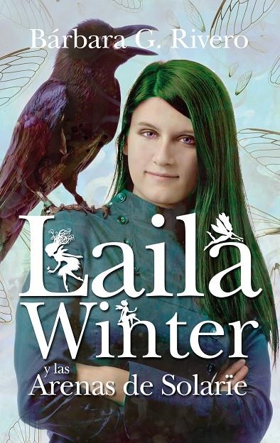 LAILA WINTER Y LAS ARENAS DE SOLARIE | 9788496947252 | G.RIVERO, BARBARA | Llibres.cat | Llibreria online en català | La Impossible Llibreters Barcelona