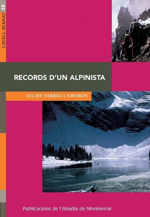 RECORDS D'UN ALPINISTA | 9788498830019 | FABRES I AMOROS, JAUME | Llibres.cat | Llibreria online en català | La Impossible Llibreters Barcelona