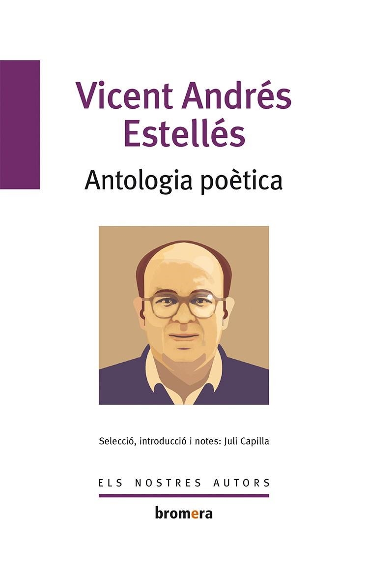 ANTOLOGIA POETICA VICENT ANDRES ESTELLES | 9788498243284 | Andrés i Estellés, Vicent  | Llibres.cat | Llibreria online en català | La Impossible Llibreters Barcelona