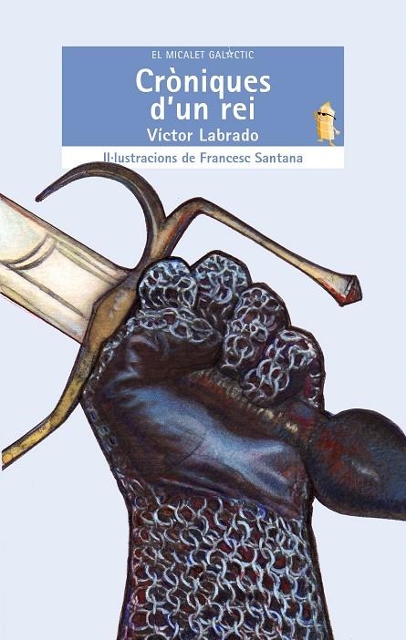 CRONIQUES D'UN REI | 9788498243338 | LABRADO, VICTOR | Llibres.cat | Llibreria online en català | La Impossible Llibreters Barcelona