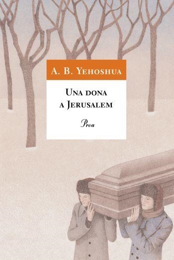 Una dona a Jerusalem | 9788484372585 | Yehoshua, Abraham Ben | Llibres.cat | Llibreria online en català | La Impossible Llibreters Barcelona