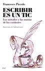 ESCRIBIR ES UN TIC | 9788434453784 | PICCOLO, FRANCESCO | Llibres.cat | Llibreria online en català | La Impossible Llibreters Barcelona