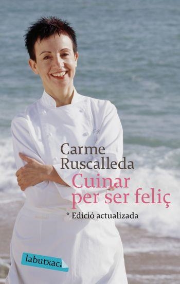 Cuinar per ser feliç | 9788496863682 | Ruscalleda, Carme | Llibres.cat | Llibreria online en català | La Impossible Llibreters Barcelona