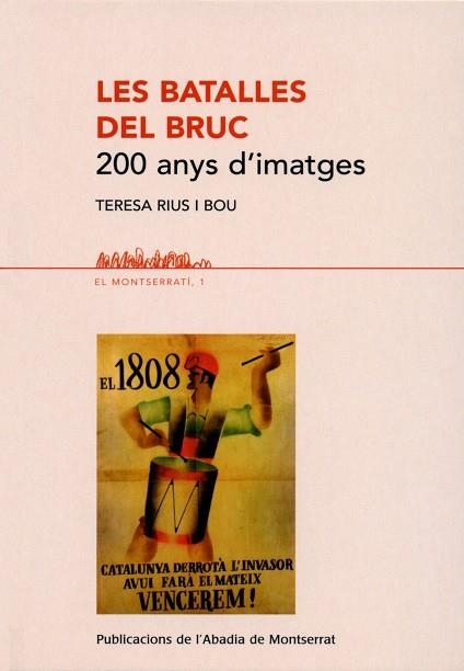 BATALLES DEL BRUC | 9788484159247 | RIUS I BOU, TERESA | Llibres.cat | Llibreria online en català | La Impossible Llibreters Barcelona