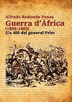 Guerra d'Àfrica (1859-1860). Els 466 del general Prim | 9788497913560 | Redondo Penas, Alfredo | Llibres.cat | Llibreria online en català | La Impossible Llibreters Barcelona