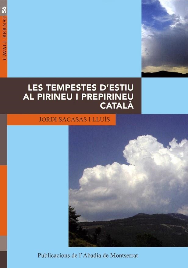 TEMPESTES D'ESTIU AL PIRINEU I PREPIRINEU CATALA | 9788484155287 | SACASAS I LLUIS, JORDI | Llibres.cat | Llibreria online en català | La Impossible Llibreters Barcelona