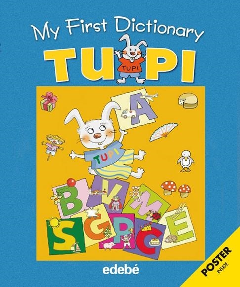 MY FIRST ENGLISH DICTIONARY TUPI | 9788423688135 | Edebé, Obra Colectiva | Llibres.cat | Llibreria online en català | La Impossible Llibreters Barcelona