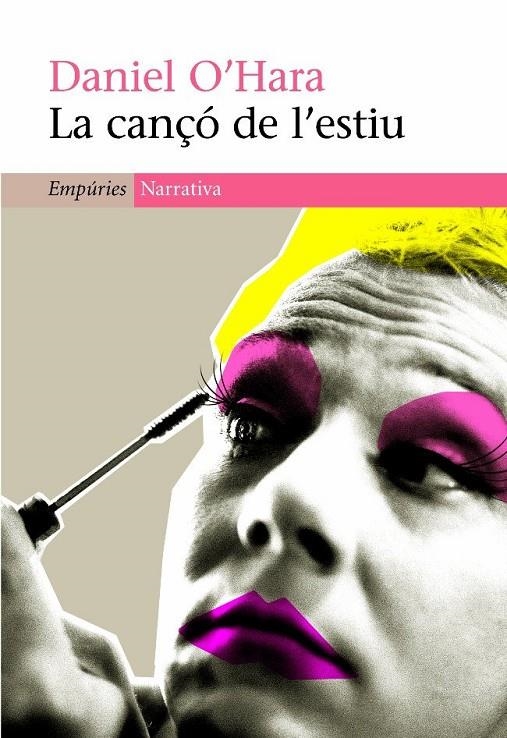 La cançó de l'estiu | 9788497873079 | O'Hara, Daniel | Llibres.cat | Llibreria online en català | La Impossible Llibreters Barcelona