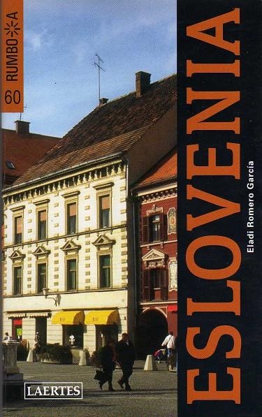 ESLOVENIA -RUMBO A- NOVA EDICIO | 9788475846118 | Romero García, Eladi | Llibres.cat | Llibreria online en català | La Impossible Llibreters Barcelona