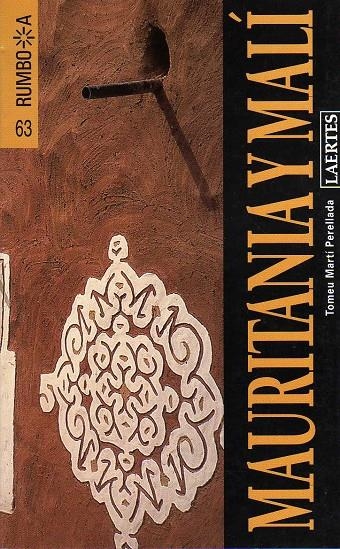 MAURITANIA Y MALI -RUMBO A- | 9788475845654 | Martí Perellada, Tomeu | Llibres.cat | Llibreria online en català | La Impossible Llibreters Barcelona