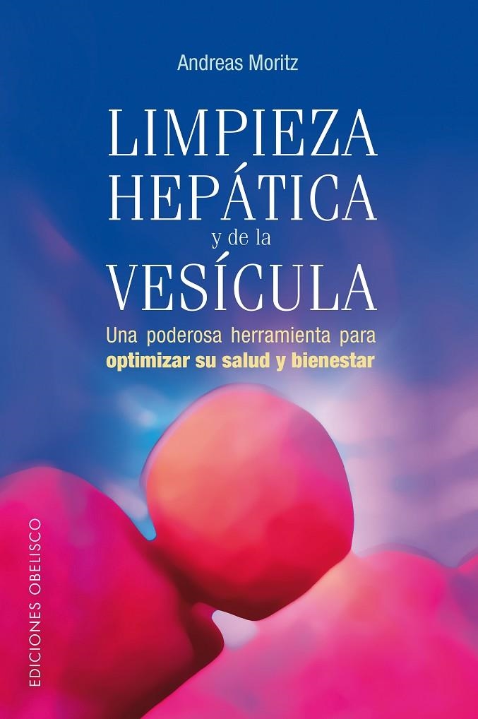 LIMPIEZA HEPATICA Y DE LA VESICULA | 9788497772952 | MORITZ, ANDREAS | Llibres.cat | Llibreria online en català | La Impossible Llibreters Barcelona