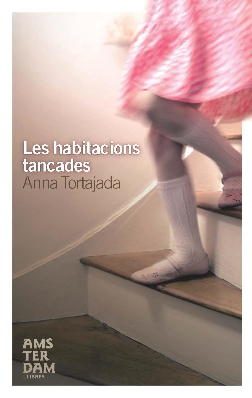 Les habitacions tancades | 9788492406517 | Tortajada, Anna | Llibres.cat | Llibreria online en català | La Impossible Llibreters Barcelona