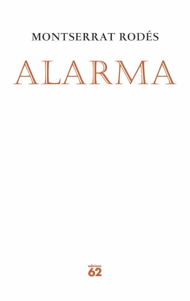 Alarma | 9788497873369 | Rodés, Montserrat | Llibres.cat | Llibreria online en català | La Impossible Llibreters Barcelona