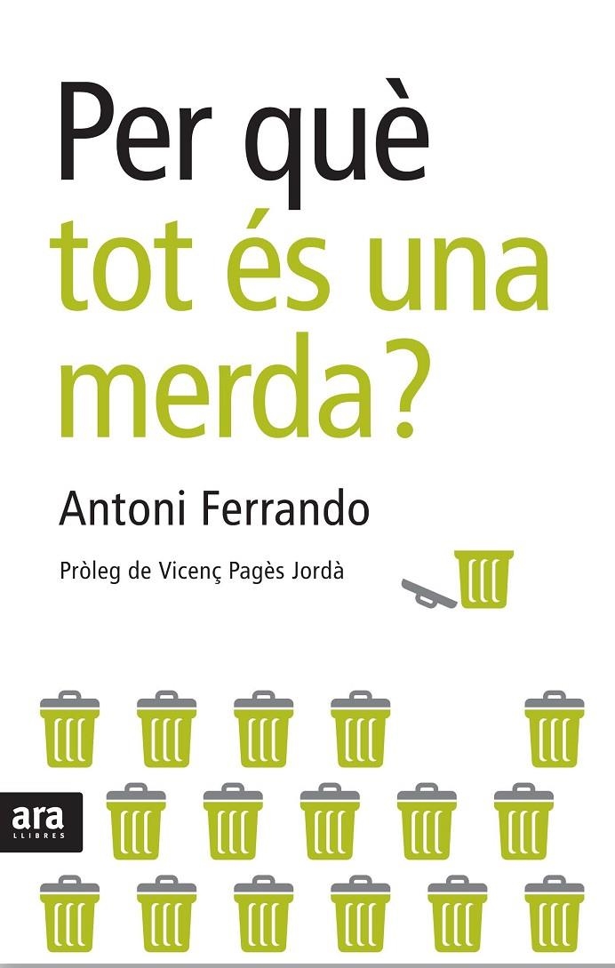 Per què tot és una merda? | 9788492406678 | Ferrando, Antoni | Llibres.cat | Llibreria online en català | La Impossible Llibreters Barcelona