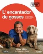 L'encantador de gossos | 9788403099791 | Millán, César ; Peltier, Melissa Jo | Llibres.cat | Llibreria online en català | La Impossible Llibreters Barcelona