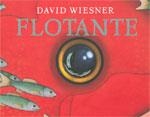 FLOTANTE | 9789707773608 | Wiesner, David | Llibres.cat | Llibreria online en català | La Impossible Llibreters Barcelona