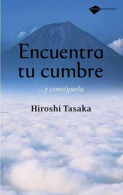 ENCUENTRA TU CUMBRE | 9788496981218 | TASAKA, HIROSHI | Llibres.cat | Llibreria online en català | La Impossible Llibreters Barcelona