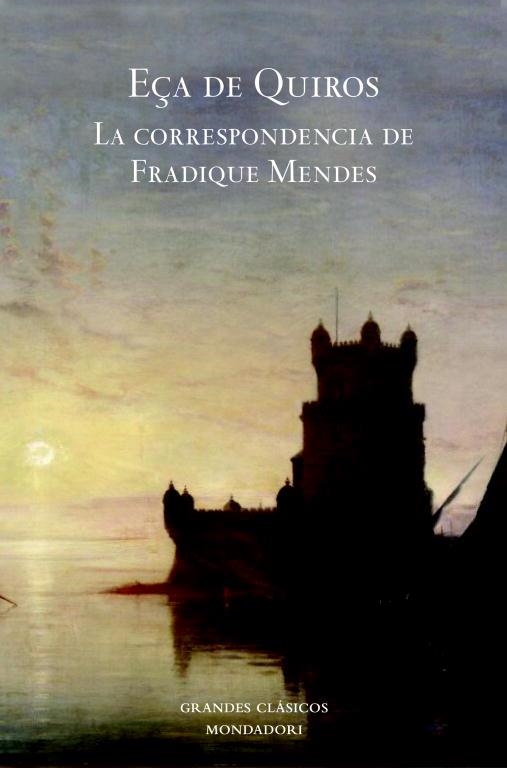 CORRESPONDENCIA DE FRADIQUE MENDES, LA | 9788439721451 | QUEIROS, EÇA DE | Llibres.cat | Llibreria online en català | La Impossible Llibreters Barcelona