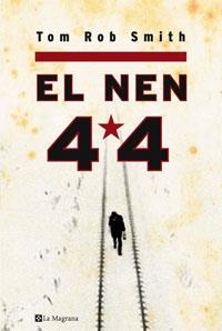 El nen 44 | 9788498672145 | Rob Smith, Tom | Llibres.cat | Llibreria online en català | La Impossible Llibreters Barcelona