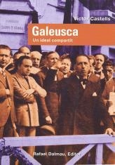 Galeusca. Un ideal compartit | 9788423207206 | Castells i Benosa, Víctor | Llibres.cat | Llibreria online en català | La Impossible Llibreters Barcelona