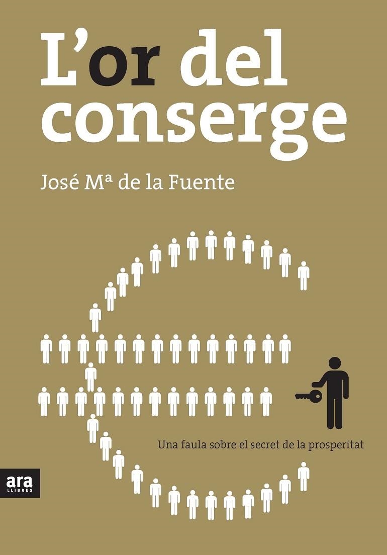 L'or del conserge | 9788492406821 | De la Fuente, Josep Maria | Llibres.cat | Llibreria online en català | La Impossible Llibreters Barcelona