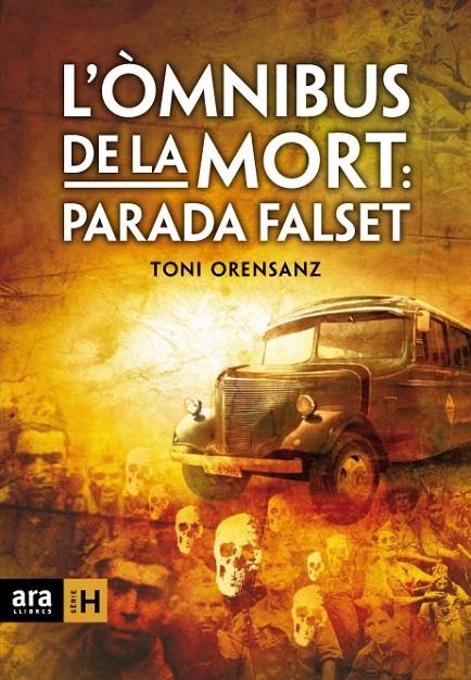 L'òmnibus de la mort: parada Falset | 9788492406555 | Orensanz, Toni | Llibres.cat | Llibreria online en català | La Impossible Llibreters Barcelona