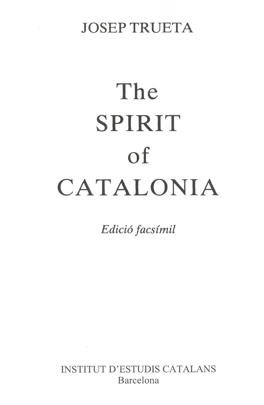 SPIRIT OF CATALONIA, THE | 9788472830714 | TRUETA, JOSEP | Llibres.cat | Llibreria online en català | La Impossible Llibreters Barcelona