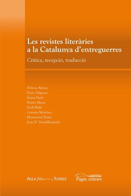 Les revistes literàries a la Catalunya d'entreguerres. Crítica, recepció, traducció | 9788497796637 | Diversos autors | Llibres.cat | Llibreria online en català | La Impossible Llibreters Barcelona