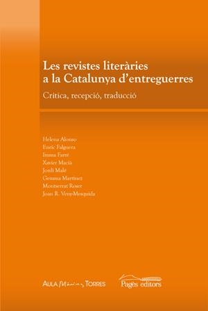 Les revistes literàries a la Catalunya d'entreguerres. Crítica, recepció, traducció | 9788497796637 | Diversos autors | Llibres.cat | Llibreria online en català | La Impossible Llibreters Barcelona