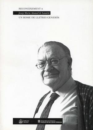 Reconeixement a Josep Maria Ainaud de Lasarte. Un home de lletres generós | 9788472267459 | Diversos autors | Llibres.cat | Llibreria online en català | La Impossible Llibreters Barcelona