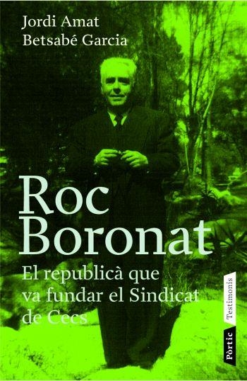 Roc Boronat | 9788498090383 | Amat, Jordi ; García, Betsabé | Llibres.cat | Llibreria online en català | La Impossible Llibreters Barcelona