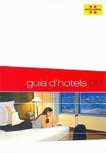 Guia d'hotels 2008 | 8420093043753 | Generalitat de Catalunya | Llibres.cat | Llibreria online en català | La Impossible Llibreters Barcelona