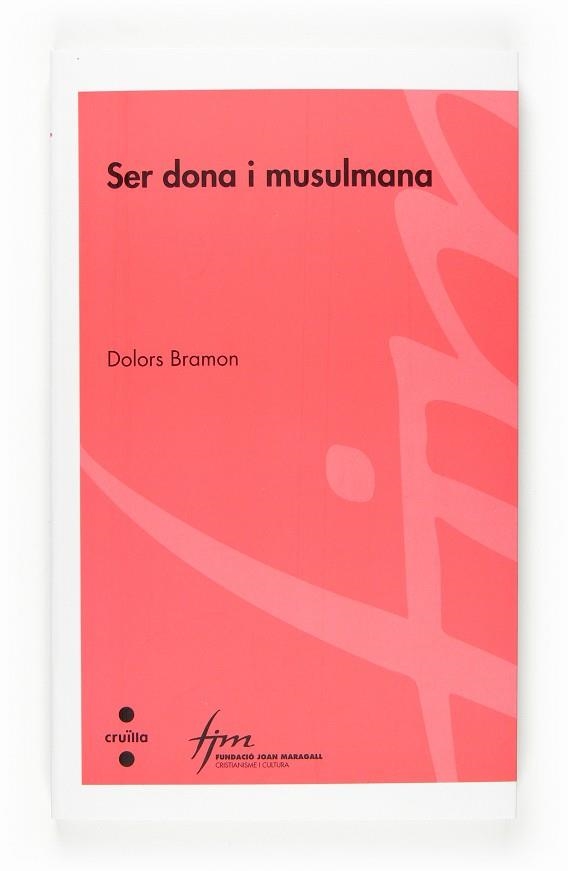 SER DONA I MUSULMANA | 9788466117951 | BRAMON, DOLORS | Llibres.cat | Llibreria online en català | La Impossible Llibreters Barcelona