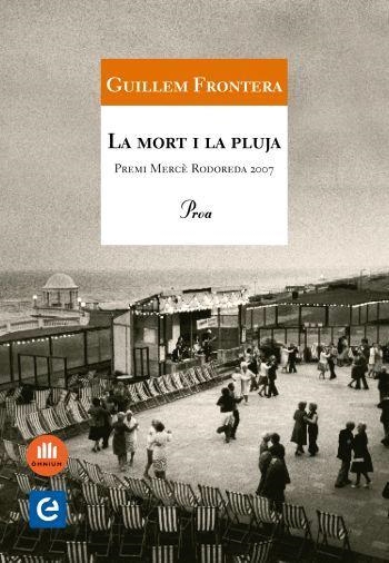 La mort i la pluja | 9788484371786 | Frontera, Guillem | Llibres.cat | Llibreria online en català | La Impossible Llibreters Barcelona