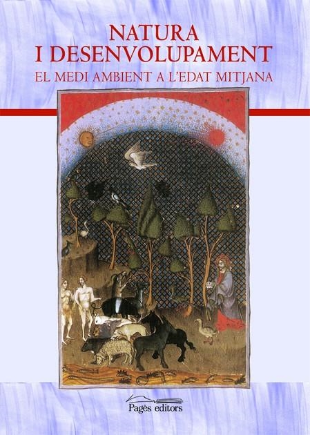 Natura i desenvolupament. El medi ambient a l'Edat Mitjana | 9788497795906 | Diversos autors | Llibres.cat | Llibreria online en català | La Impossible Llibreters Barcelona