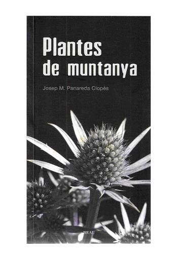 Plantes de muntanya | 9788496905016 | Panareda i Clopés, Josep M. | Llibres.cat | Llibreria online en català | La Impossible Llibreters Barcelona