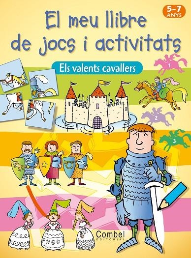 MEU LLIBRE JOCS-ACTIVITATS CAVALLERS VALENTS | 9788498253511 | Llibres.cat | Llibreria online en català | La Impossible Llibreters Barcelona