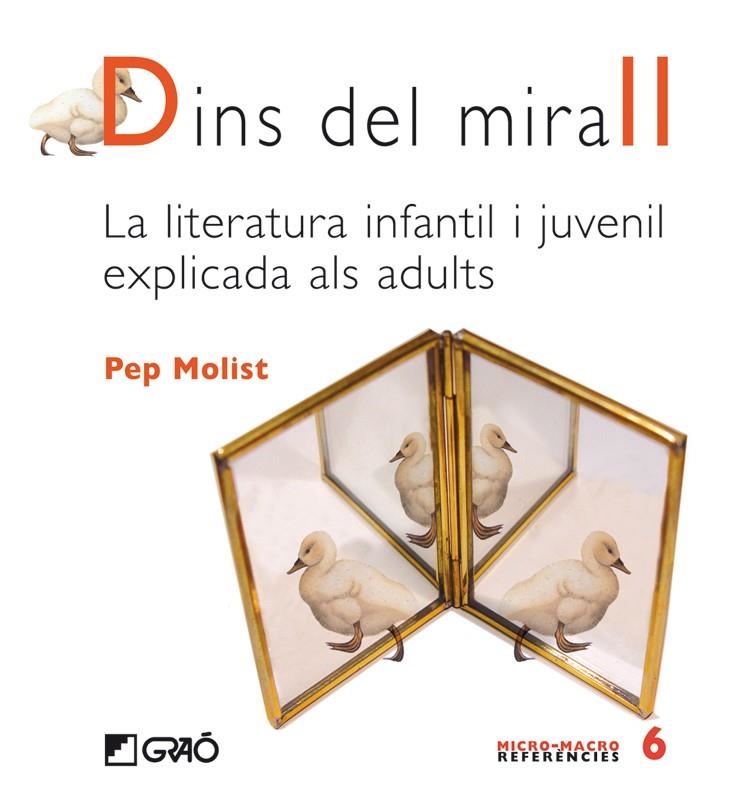 Dins del mirall. La literatura infantil i juvenil explicada als adults | 9788478275342 | Molist, Pep | Llibres.cat | Llibreria online en català | La Impossible Llibreters Barcelona