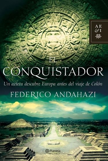 CONQUISTADOR, EL | 9788408073550 | ANDAHAZI, FEDERICO | Llibres.cat | Llibreria online en català | La Impossible Llibreters Barcelona