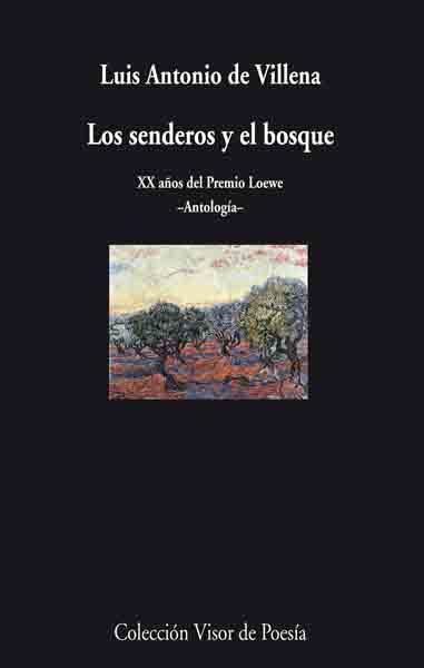 SENDEROS Y EL BOSQUE, LOS | 9788475226781 | VILLENA, LUIS ANTONIO DE (1951- ) | Llibres.cat | Llibreria online en català | La Impossible Llibreters Barcelona