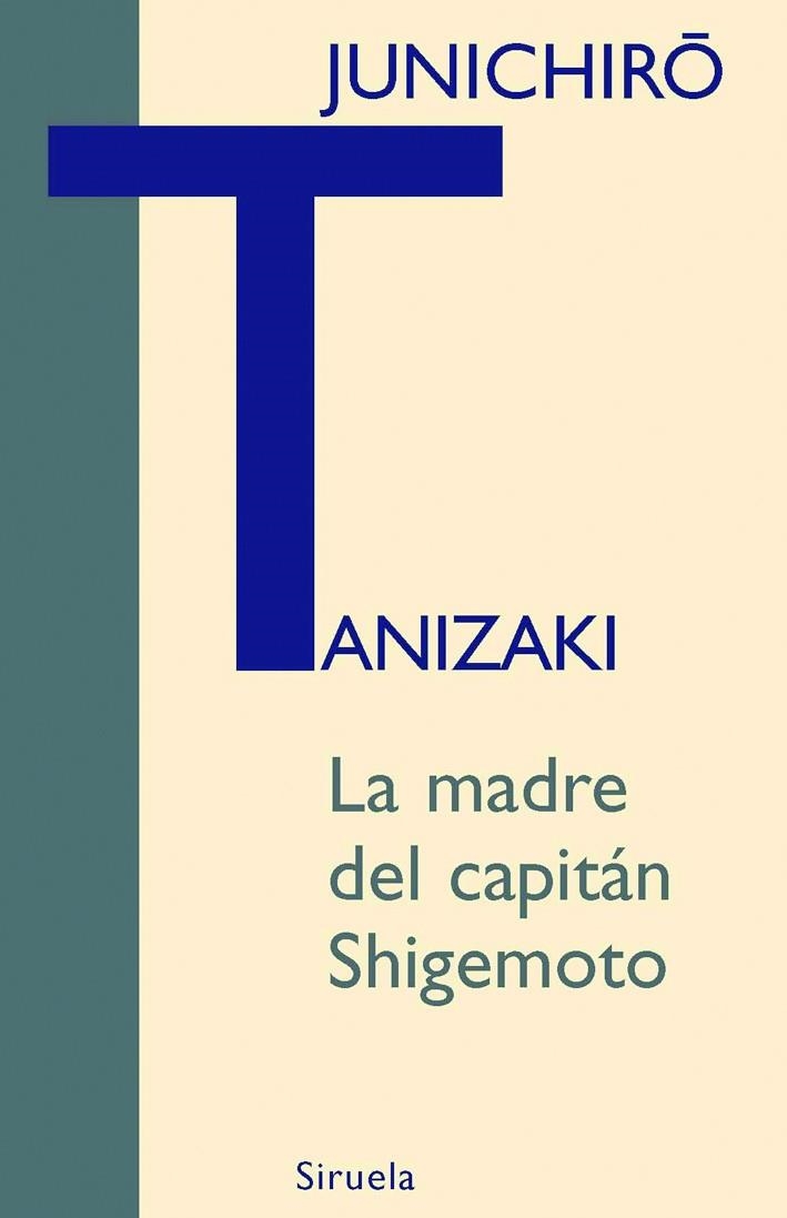 MADRE DEL CAPITAN SHIGEMOTO, LA | 9788498411768 | TANIZAKI, JUNICHIRO | Llibres.cat | Llibreria online en català | La Impossible Llibreters Barcelona