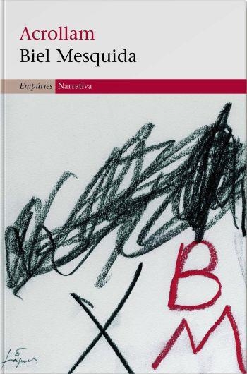 Acrollam | 9788497872874 | Mesquida, Biel | Llibres.cat | Llibreria online en català | La Impossible Llibreters Barcelona