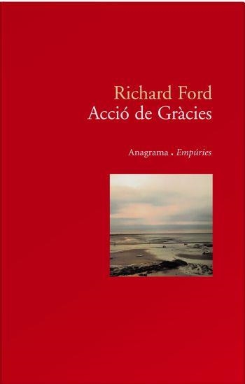 Acció de gràcies | 9788497872911 | Ford, Richard | Llibres.cat | Llibreria online en català | La Impossible Llibreters Barcelona