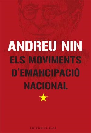 Els moviments d'emancipació nacional | 9788485031993 | Nin i Pérez, Andreu | Llibres.cat | Llibreria online en català | La Impossible Llibreters Barcelona